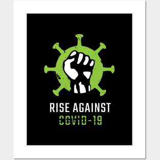 Rise Against COVID19 Posters and Art